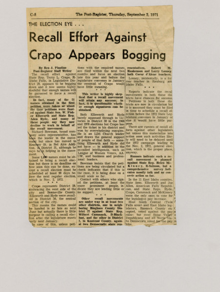 A newspaper article discussing: The attempt to recall Idaho State Rep. Terry Crapo is slowing down because not enough people are signing the petitions. Some early supporters have stopped helping, and other recall efforts in nearby areas are also struggling. If petitions aren't filed soon, the recall will have to wait until the 1972 election, making it less useful.