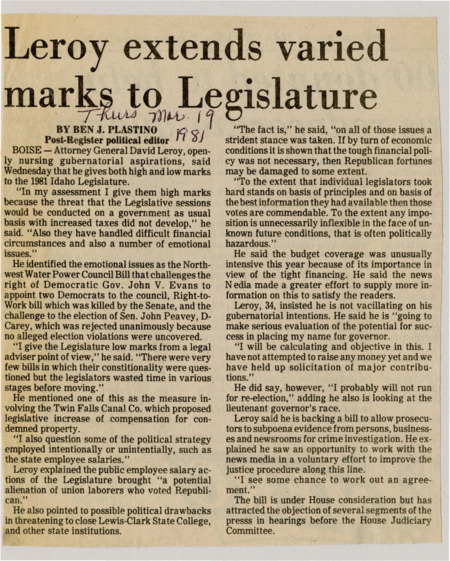 A newspaper article discussing: Idaho Attorney General David Leroy stated that the 1981 Idaho Legislative session had mixed results. He praised the lack of raised taxes but criticized the wasting of time by legislators and the decision to not significantly raise state employee salaries.