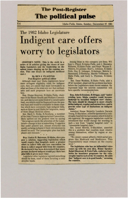 A newspaper article detailing the reforms legislators want to do to 'indigent care'. Some legislators want to make care eligibility more stringent.