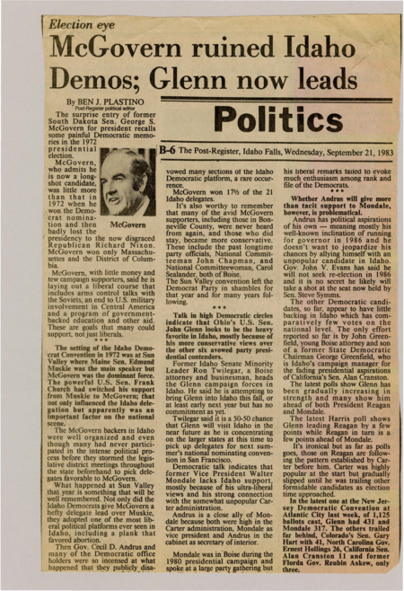 A newspaper article criticizing the role that presidential candidate McGovern had in splitting the Idaho democratic party in the 1972 election. The author then details the consequences that split is having on the 1984 democratic primary between Glenn and Mondale.