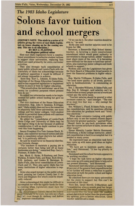 A newspaper article discussing several legislators support for consolidating some higher education as well as implementing tuition to help funding. The article discusses consolidating Lewis and Clark college with University of Idaho.