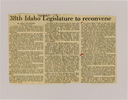 A newspaper article discussing the reunion of the Idaho 1965-66 Legislature for its 20th anniversary. Several key figures and past governors are expected to attend. The 65-66 Legislature was important for passing the 3% sales tax. The article praises the 65-66 Legislature and criticizes the most recent Legislature for a lack of strong leadership and funding decisions.