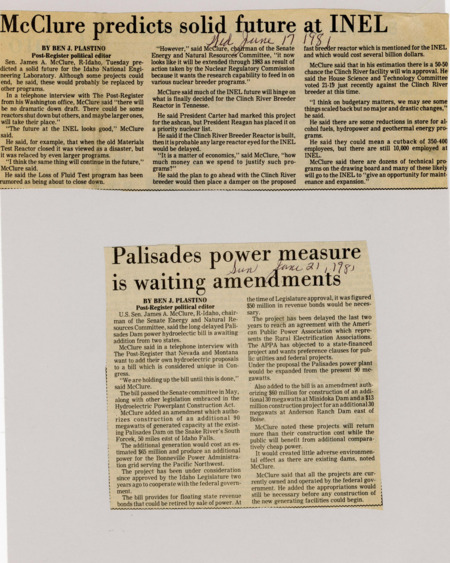 A newspaper article detailing Sen. James McClure's optimistic view of INELs future. He mentioned some federal funding competition with the Clinch River Breeder Reactor that could result in layoffs at INEL.