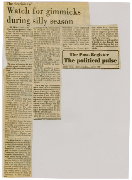 A newspaper article warning voters about interest groups trying to influence the election. Plastino names several of the most egregious groups and their ratings of Idaho politicians.