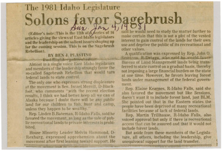 A newspaper article detailing the views of East Idahoan legislators on the sagebrush rebellion. Most legislators agreed with the proposal but with caveats, several legislators expressed their fears that public recreation land would be sold and gated off.