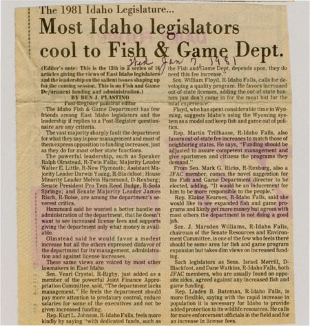 A newspaper article detailing the views of East Idahoan legislators on the Idaho Fish and Game dep. All of the legislators were wary of approving more funding and believed the department was poorly run.