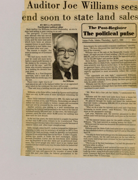 A newspaper article where Auditor Joe Williams details plans and ideas on the sale of Idaho State lands. Profit is still high enough to support sale however the amount of land available to sell is dwindling.  Image labeled "Joe Williams."