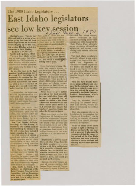 A newspaper article discussing areas of topic and opinions of shown in the recent Idaho Legislative session. Topics covered are implementing the 1% Initiative, public education funding increase, salary increases for Idaho public employees, assistance to cities, and a distaste for any initiatives taking away the legislature's power.