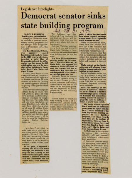 A newspaper article detailing the actions of Democrat Ken Robinson in sinking a proposal to build several state buildings around the state including north Idaho. The article also discusses the possible impact this will have on his electoral support in the future.