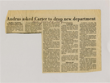 A newspaper article detailing Cecil Andrus's recommendation to cancel the reorganization of the the department of natural resources. Andrus also discussed federal environmental policy in Idaho.
