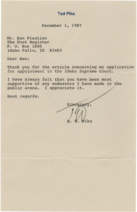 A letter from E. W. Pike to Ben Plastino expressing gratitude for an article about Pike's application for appointment to the Idaho Supreme Court.