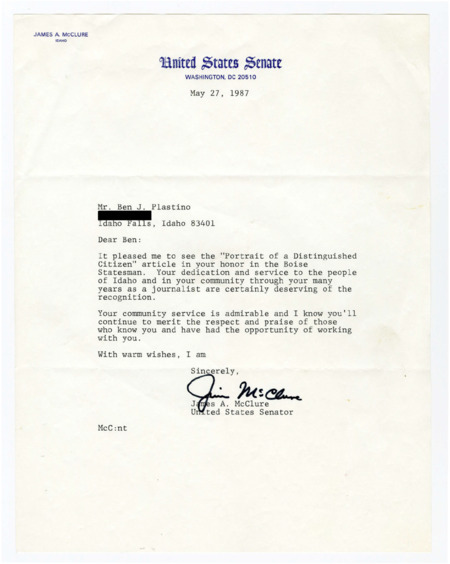 A letter from Senator James A. McClure to Ben Plastino congratulating him on being selected for the Boise Stateman's "Portrait of a Distinguished Citizen."