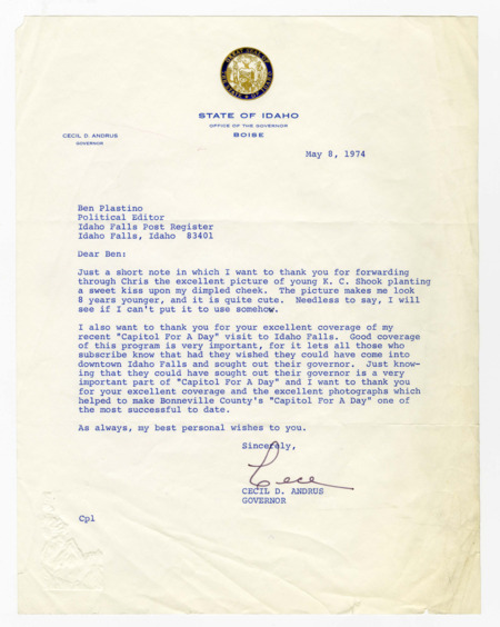 A letter from Governor Cecil D. Andrus to Ben Plastino expressing gratitude for a photograph of Andrus and K. C. Shook and coverage of the "Capitol For A Day" visit to Idaho Falls.