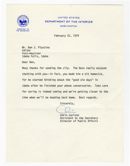 A letter from Chris Carlson to Ben Plastino sending appreciation from Cecil D. Andrus, Secretary of the Department of the Interior. Included is a photocopy of a newspaper article titled "Andrus sees economy as main issue" and a handwritten note reads "Ben -- Right on, thanks for accurate reporting and a thorough historic viewpoint. Best regards, Cece".