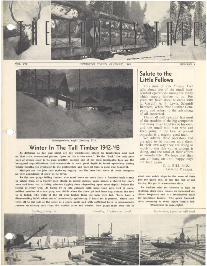 Volume VII Number 4 of The Family Tree with article about winter logging at Headquarters. Periodical about logging, specifically focusing on the winter of 1942-1943 in Headquarters, Idaho. Also included in this issue are service letters, Wood news, plant news, as well as brief news snippets.