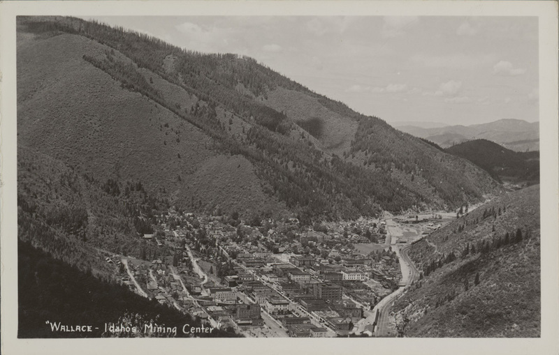 Postcard is of Wallace, Idaho.