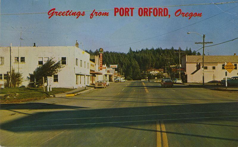 Greetings from Port Orford, Oregon