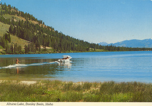 Postcard of Alturas Lake in Stanley Basin, Idaho. | Alturas Lake, in Idaho's Stanley Basin and situated at the edge of the Sawtooth Wilderness Area, is favored by campers, fishermen and water skiers.
