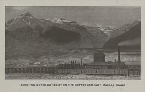Postcard of a smelting mill in Mackay, Idaho.