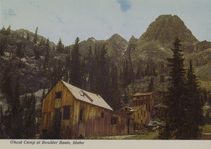 Postcard of a ghost town at Boulder Basin, Idaho. | Mining shaft at Boulder Basin, Boulder Mountains, north of Ketchum, Idaho, one of Idaho's many mining ghost camps.