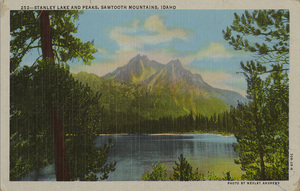 Postcard is of Stanley Lake and the Sawooth Mountains in Idaho.