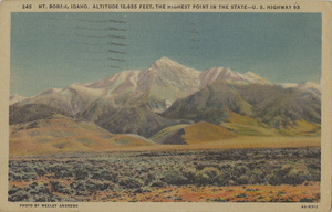 Postcard is of Mr. Borah, Idaho. The highest point in the state of Idaho a 12,655 feet. | Mt. Borah, Idaho. Altitude 12,655 feet, the highest point in the state - U.S. Highway 93