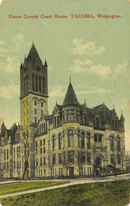 Postcard is of the old Pierce County Courthouse in Tacoma, Washington. The building was demolished in 1959.