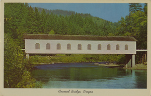 Postcard of the Goodpasture Bridge near Vida, Oregon. | Covered Bridge, Oregon. The covered bridge of Oregon is a protection to the traveler.