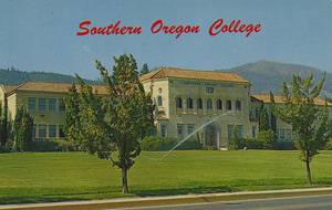 Postcard of Churchill Hall on the Southern Oregon University campus in Ashland, Oregon. | Churchill Hall, Southern Oregon College, Ashland, Oregon. Situated on a spacious 65 acre campus, this building designed in the Italian renaissance style, contains the administrative and faculty office, an auditorium and classrooms.