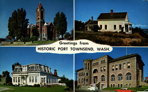 Postcard of several buildings in Port Townsend, Washington. | Greetings from Historic Port Townsend, Wash. This city was first settled in 1851 and is a treasure showcase of the Victorian Era. Upper Left - Jefferson County Court House. Lower Left - Bartlett House. Upper Right - Rothschild House. Lower Right - Federal Building.