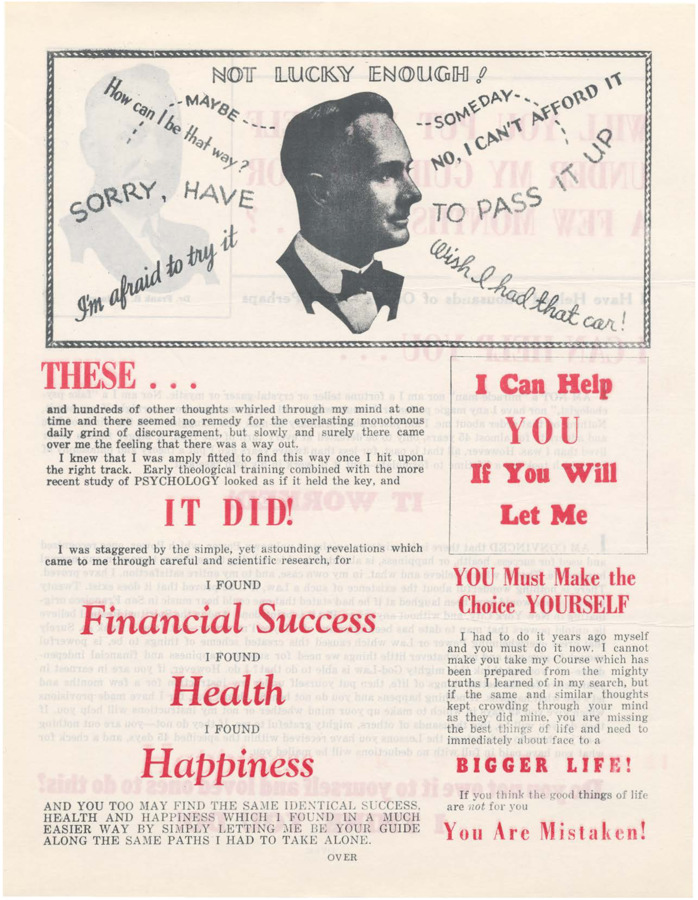 A flyer with photographs of Frank B. Robinson illustrating the material abundance available to Psychiana students and urging the reader to let Frank B. Robinson help them.