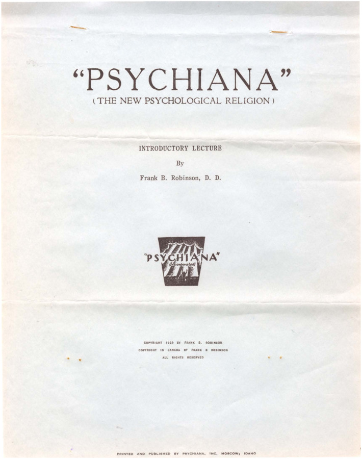 Introductory lecture by Frank B. Robinson about the revolutionary teaching of Psychiana.