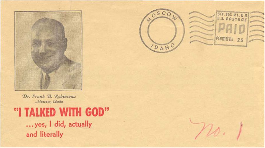 A pre-paid envelope with a photographic portrait of Dr. Frank B. Robinson and printed slogans.
