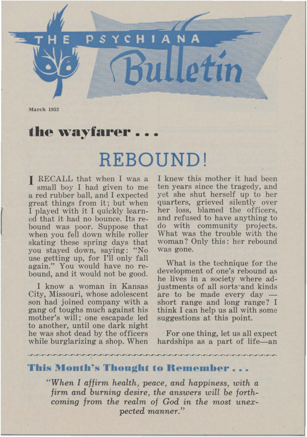 Bulletin includes various articles focused on bouncing back from hardships, reasserting that the Power of the Spirit of God lies in the physical body, and encouraging readers to take out 'spiritual loans' from God that do not have to be repaid. Includes regular columns 'Living Thoughts for Better Living,' 'Those Who Walk with God,' student Q and A and testimonials.