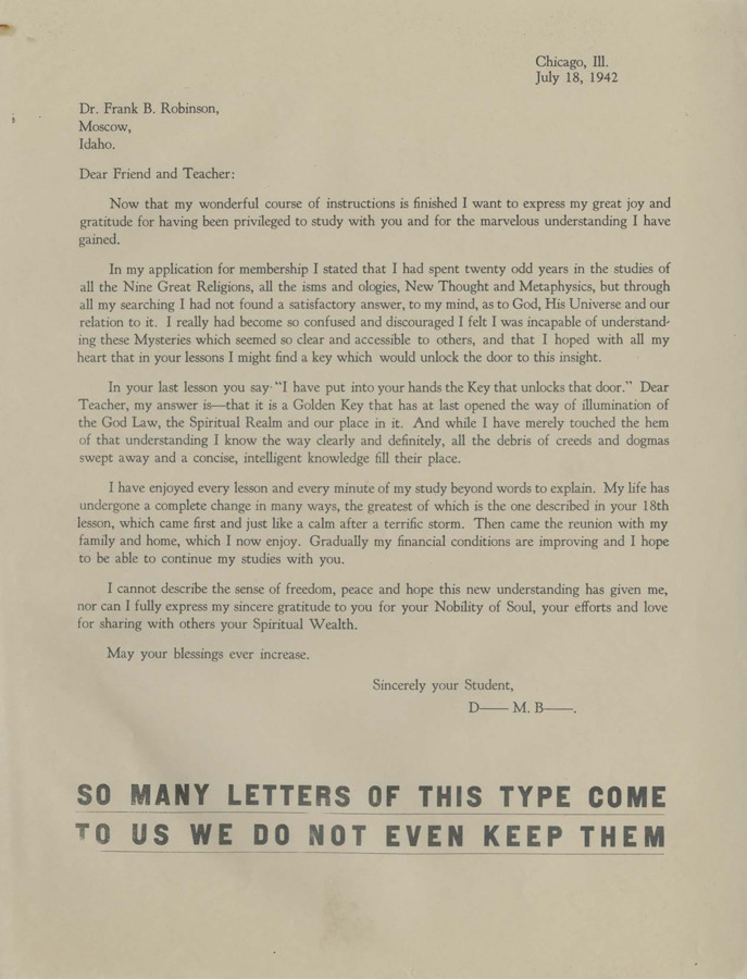Letter praises the lessons the student has finished studying and thanks Robinson numerous times for his instruction. At the bottom, in all caps, is a claim that so many testimonial letters like this come to Psychiana headquarters that are not even kept.