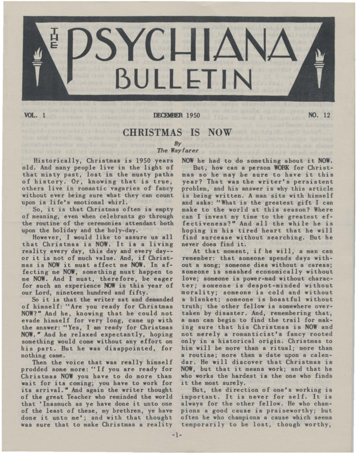 Bulletin includes various articles, focusing on Christmas and the critical importance and meaning the holiday may have lost over the years. Also discusses the joy of dressing up as Santa Claus. Other articles discuss if the existence of God can be proven, offering examples of the Life Principle and the God-Law.