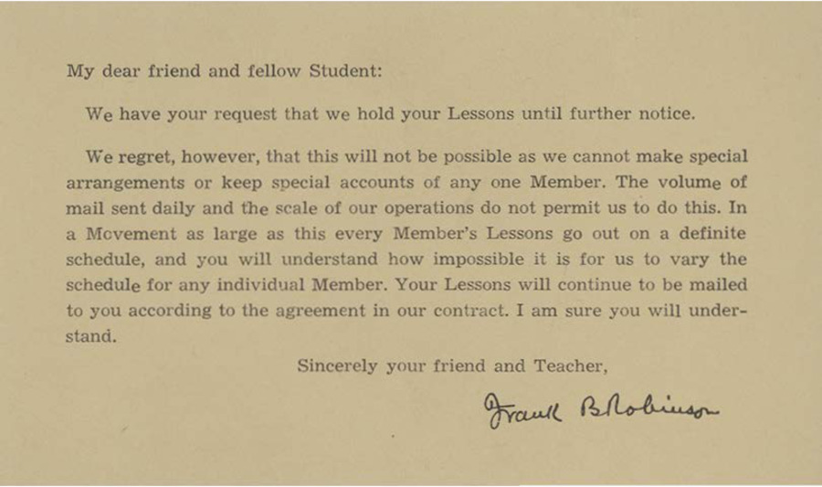 Front and back of postcard sent to students explaining that it isn't possible to change the mailing schedule. Includes Robinson's signature.