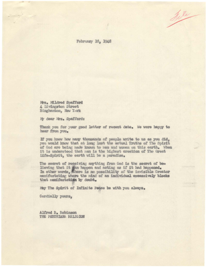 Correspondence includes a letter in which Psychiana student addresses many issues, including healing and the science of modern medicine, theories of creation chiropractors, and her personal faith in certain healing sciences. Alfred B. Robinson responds with a form letter and letter instructor to seek a physician if she has an affliction.