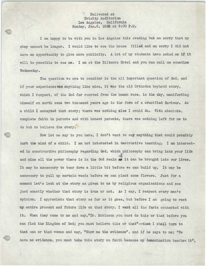 This appears to be a transcription of short-hand notes taken during a speech delivered on January 6, 1935. It is an original typescript, 16 pages in length. In his speech Robinson begins discussing the origin of the savior and where one can locate God.