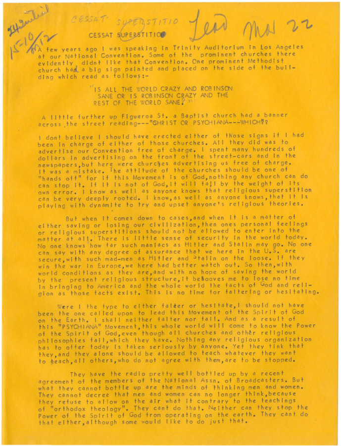 Typescript of an article beginning with Robinson discussing resistance from other religions, in the form of signs, during his convention in Los Angeles. Robinson equates this 'madness' with Hitler and Stalin, and uses this as an example of the necessity of Psychiana to save the population.