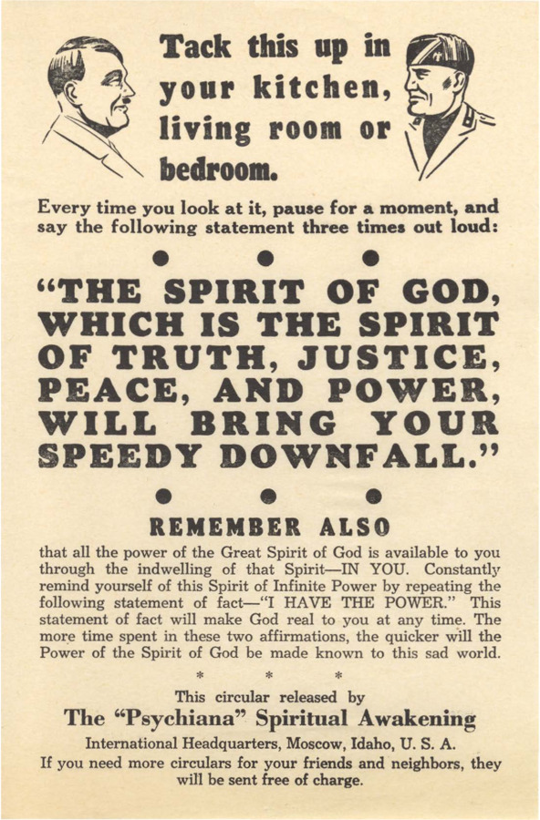 Flyer includes illustrations of both Hitler and Mussolini with instructions to repeat the affirmation, 'THE SPIRIT OF GOD, WHICH IS THE SPIRIT OF TRUTH, JUSTICE, PEACE, AND POWER, WILL BRING YOUR SPEEDY DOWNFALL.'' Flyer asserts that the God-Power lies in each individual for their use.