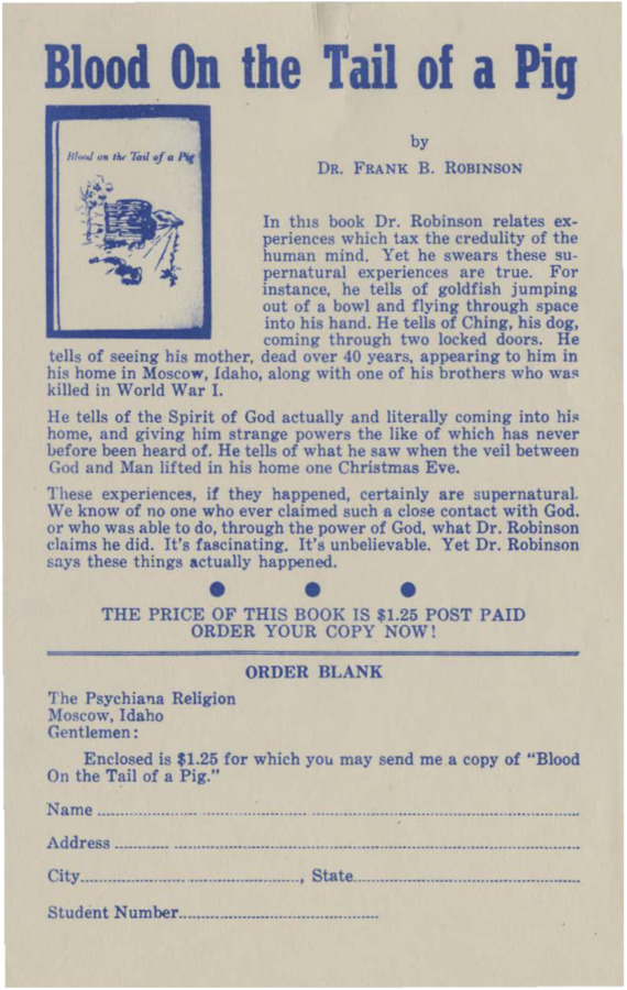 Series of advertisements for many of Robinson's books, listing prices, details about the books, and ordering details.  Also includes an advertisement for purchasing a Psychiana pin.