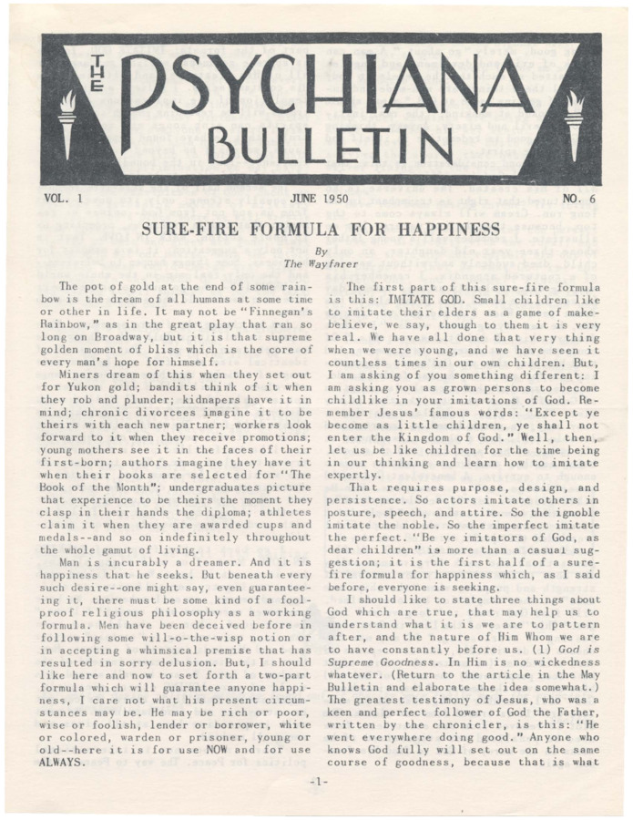 Bulletin includes a primary article discussing man's tendency to dream and find happiness throughout history, and offers a formula for finding happiness through knowing God. Also includes stories written for children, letters from students, Q and A, and other articles.