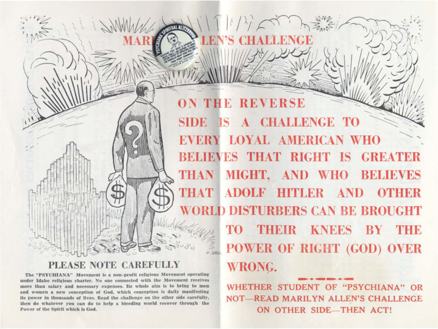 Advertisement depicts a man in a suit holding bags of money and a challenge to those that that think God and Right can bring Hitler to his knees. Also includes a letter about Psychiana's need for money in a campaign called ''Blitzkrieg' for God.' Includes a 'Blitzkrieg Campaign' button pin with an illustration of Hitler.