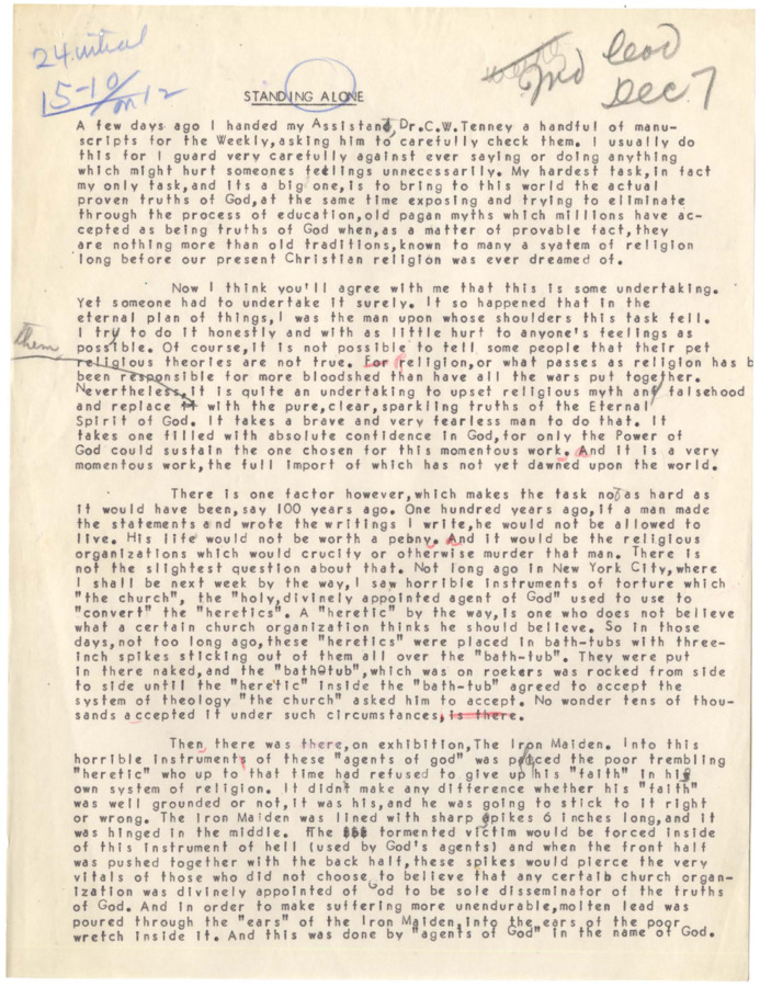 Typescript of an article in which Robinson discusses his difficult burden of bringing the message of Psychiana to the rest of the world. Robinson also discusses the current time period, which allows him to preach his message, and the persecution people used to face when they challenged Christianity.