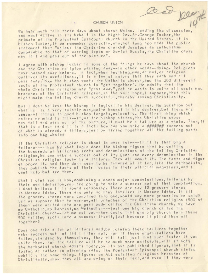 Typescript of an article in which Robinson responds to statement by Rev. St. George Tucker that the Christian Church must increase its vitality and enthusiasm. Robinson uses this opportunity to agree that the church is dying, but also to argue that the religion was doomed before it began.