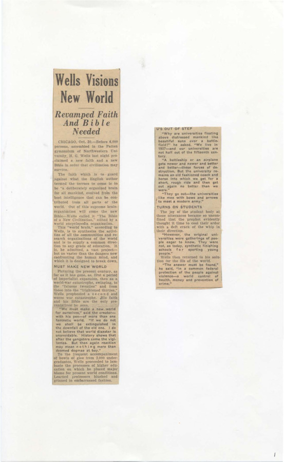 Clipping reports on the lecture H.G. Wells gave to nearly 6,000 persons gathered in Patten gymnasium at Northwestern University in regards to 'The World Community of Tomorrow,' synthesizing actions of all communities, and the creation of a 'world brain.'