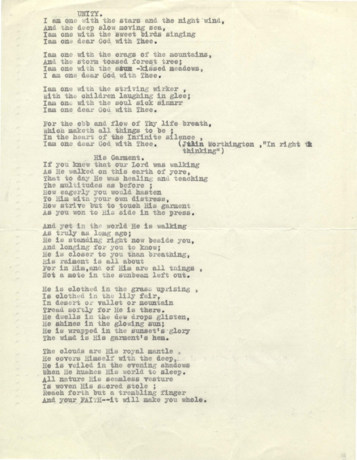 Poems written by Psychiana student. First poem lists the many objects and experiences in which God is felt here on earth, especially in natural objects and experiences like soil, flowers, seas, stars, etc. and emphasizes that God is beside 'you.' Second poem uses a river as a metaphor for life and emphasizes the power of God in that river.