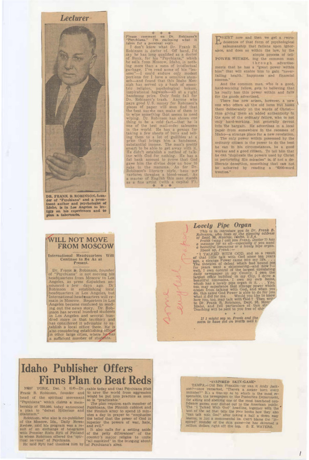 Clippings of Frank B. Robinson's visit to Los Angeles and skeptics responce to Psychiana, Robinson's teachings, and relations between Robinson and the Finnish army.