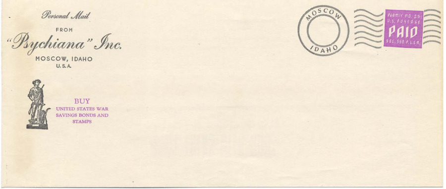 Pages 1-2 official envelopes used to mail Psychiana correspondence including return address on front and the words 'Quiet Talks With God' on the back; Page 3-7 various official letterheads used by Frank B. Robinson for personal correspondence on behalf of Psychiana